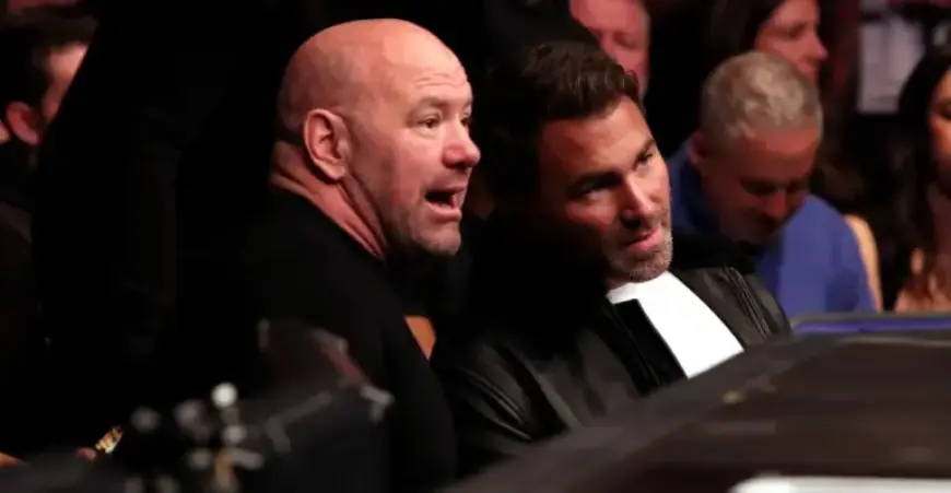 Eddie Hearn Teases UFC Deals, Accepts Dana White’s Boxing Challenge