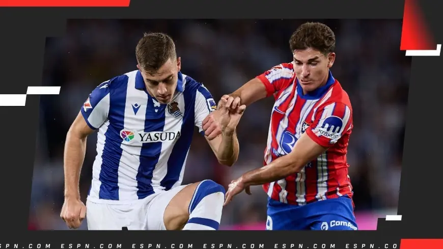 Atlético Madrid - Real Sociedad: Atlético names XI as focus turns to Champions League tie