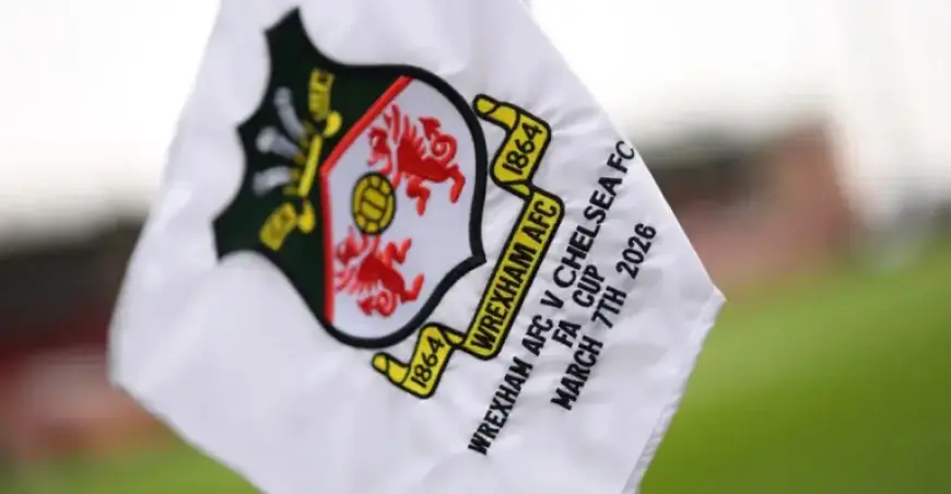 Wrexham vs. Chelsea FA Cup Clash: Lineups and Live Updates