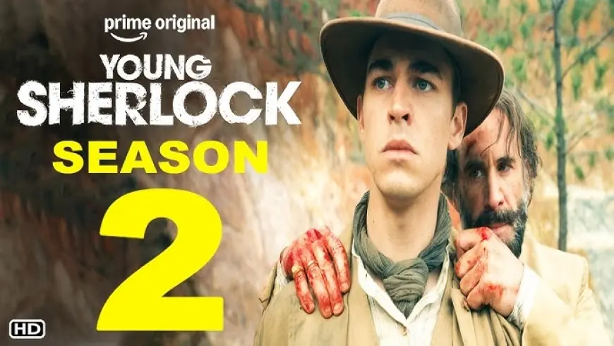 Young Sherlock on Prime Video: Guy Ritchie's Action-Packed Holmes Origin Story — Everything You Need to Know