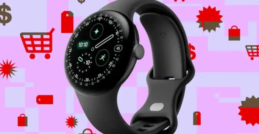 Google Pixel Watches Plummet to All-Time Low Prices