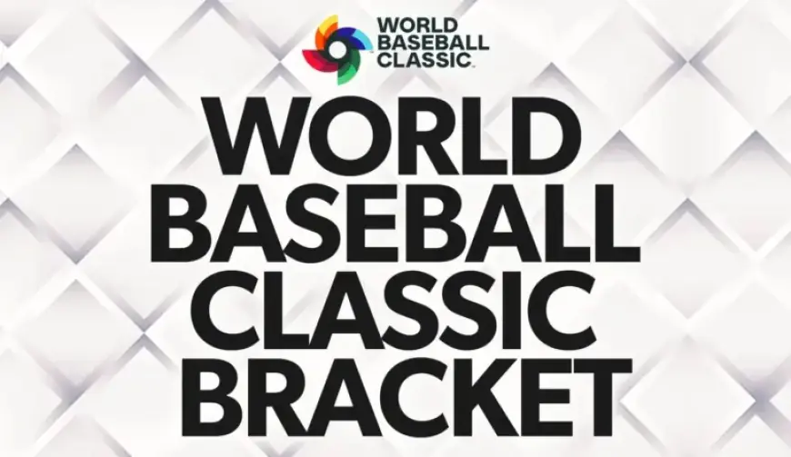 2026 World Baseball Classic: Bracket, Schedule, and Standings Revealed
