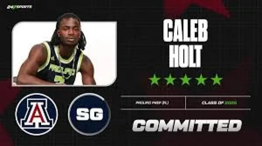 Caleb Holt commits to Arizona as a five-star guard picks the Big 12 path