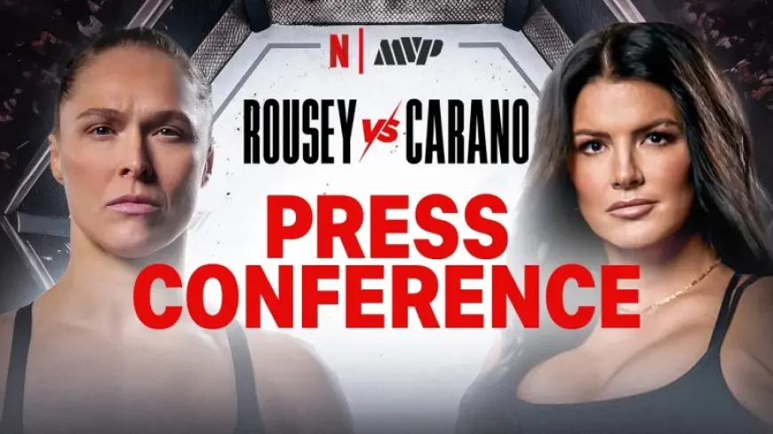 Ronda Rousey vs Gina Carano press conference LIVE: Face-offs, embraces and a heavyweight co-main