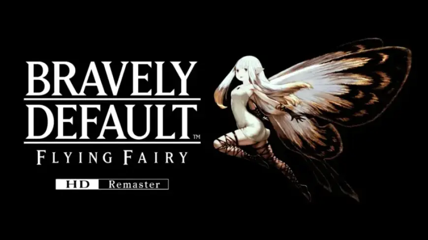 Master Combat in Bravely Default Flying Fairy HD Remaster, Out Now