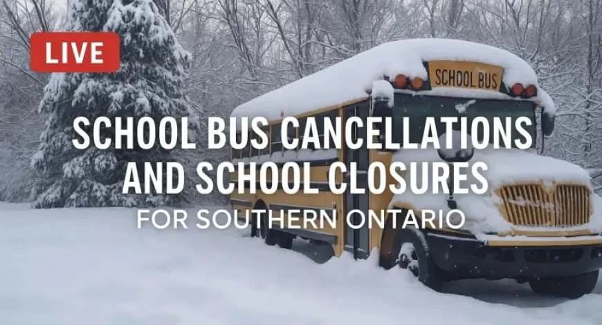 School Bus Cancellations Today Signal Concentrated Disruptions Across Southern Ontario