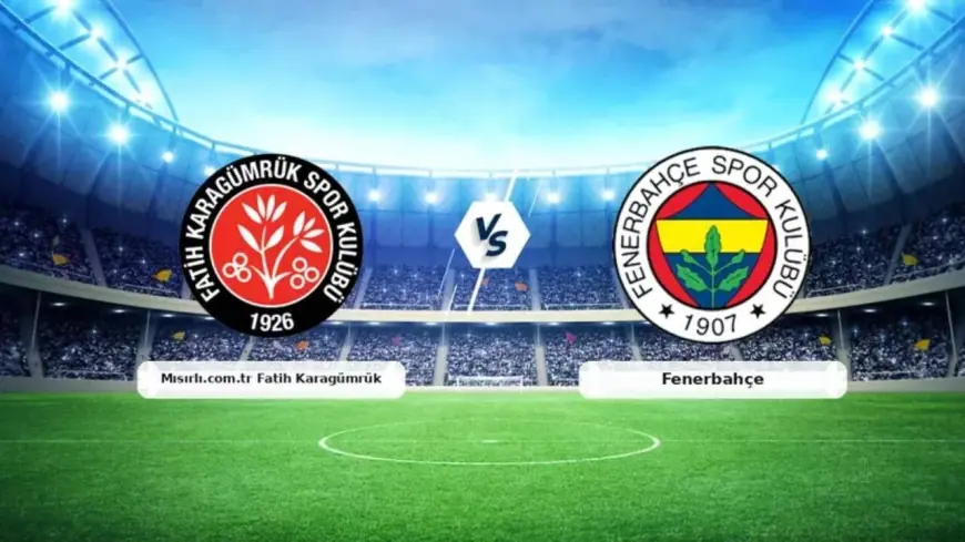 Karagümrük - Fenerbahçe lineup choices spotlight injury management