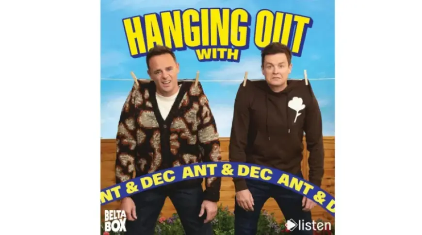 Ear Candy: Hanging Out With Ant And Dec