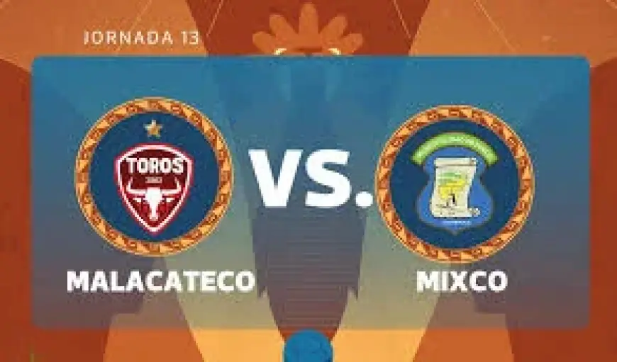 Malacateco – Mixco Matchday 13 Live Coverage Sparks Lineup Focus In Clausura 2026
