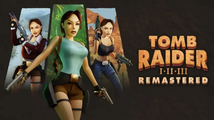 Tomb Raider I-III Remastered: New Outfits and Challenge Mode Added in Free Update Today