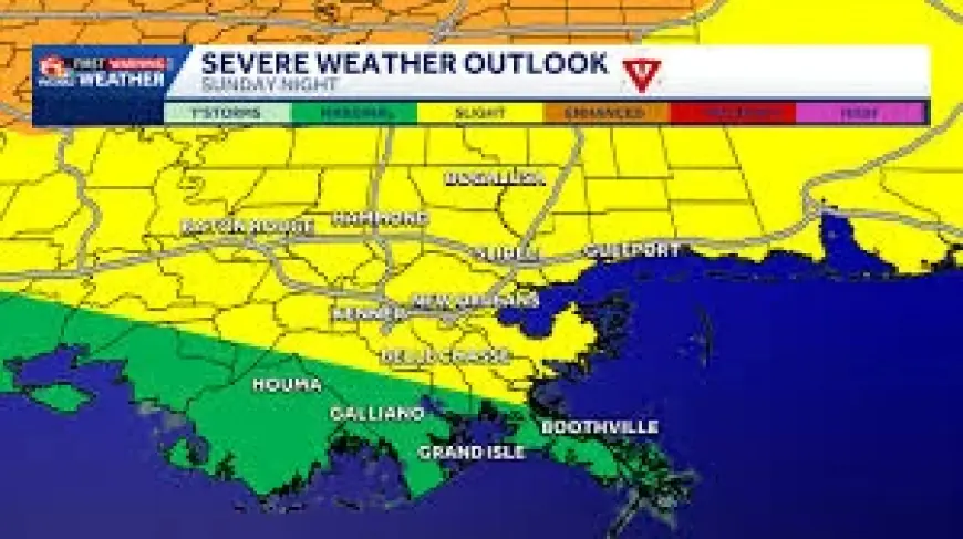 New Orleans Weather: Severe Storms and Damaging Winds Possible Late Sunday Into Monday