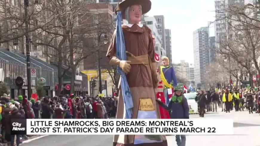 St Patrick 2026: Montreal’s 201st Parade Returns March 22