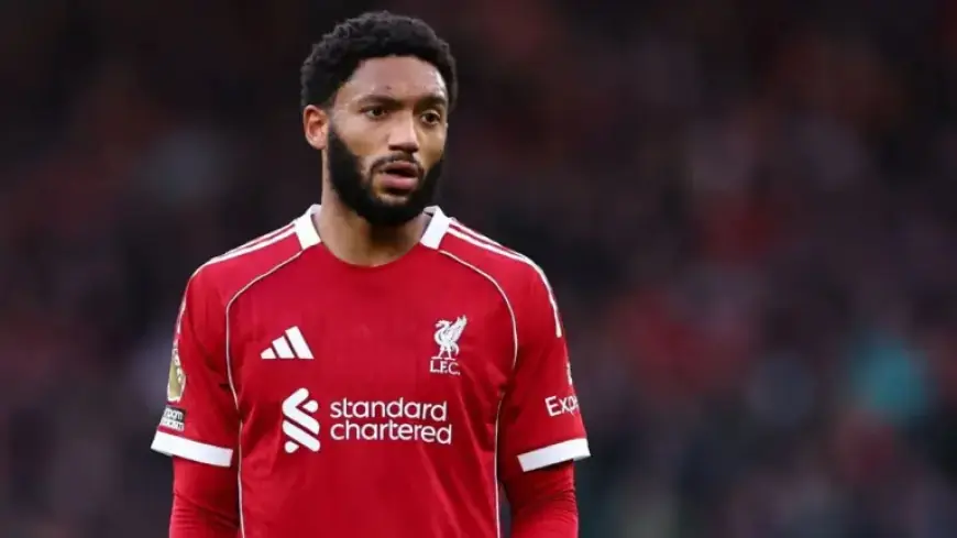 Joe Gomez Misses Training Before Liverpool’s Clash with Galatasaray