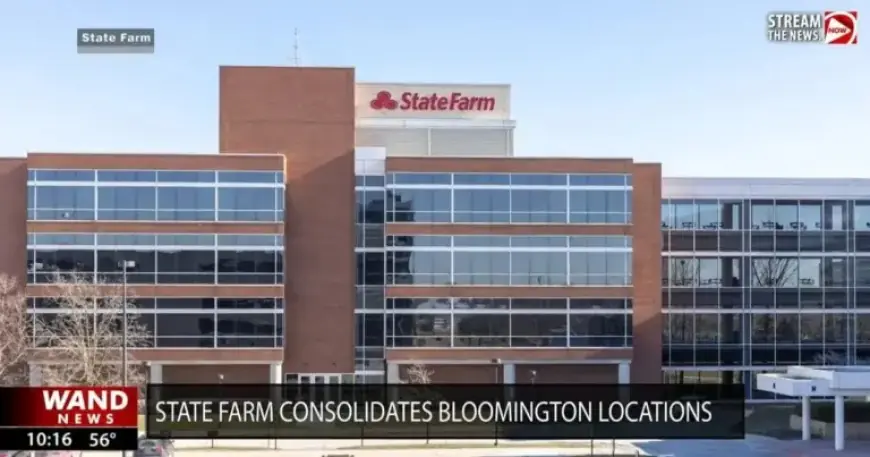 State Farm Plans Bloomington Staff Relocation to Corporate South by 2027