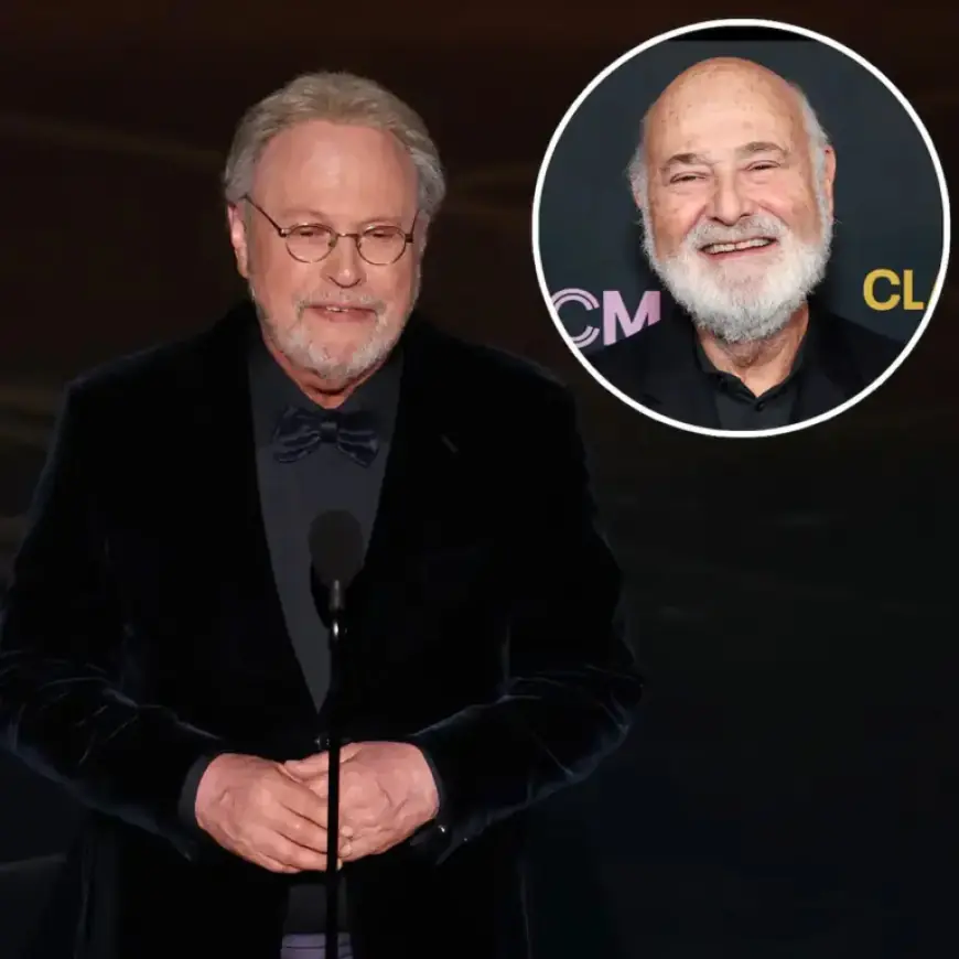 Billy Crystal Honors Rob Reiner with Emotional Oscars Tribute Featuring Meg Ryan, Demi Moore