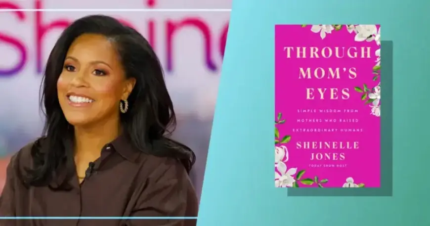 Explore Sheinelle Jones’ Book Tour & Preorder ‘Through Mom’s Eyes’