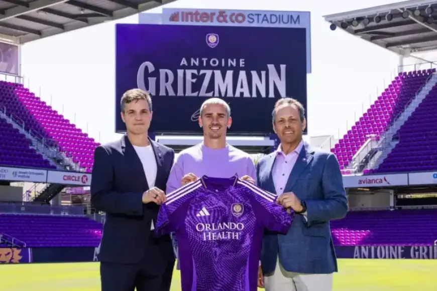 Orlando City Welcomes Antoine Griezmann: “Strong Ambition Captivated Me”