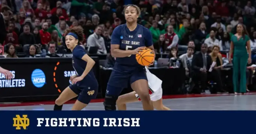 No. 6 Notre Dame Faces No. 2 Vanderbilt in Sweet 16 Showdown