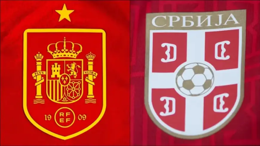 Spain vs. Serbia: Preview, Predictions, Lineups for International Friendly