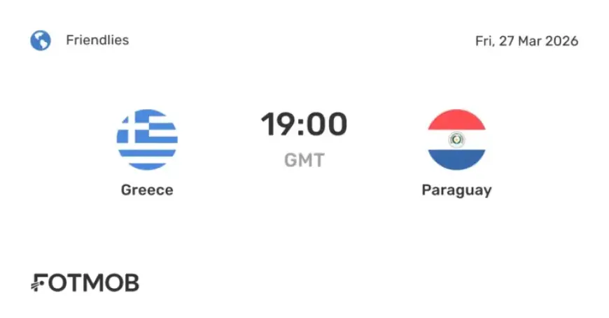 Greece vs Paraguay: Live Scores, Predicted Lineups, and Head-to-Head Stats