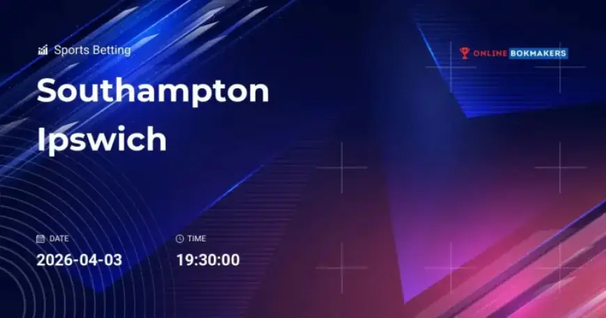 Southampton vs. Ipswich – April 3, 2026: H2H Analysis, Betting Tips & Odds
