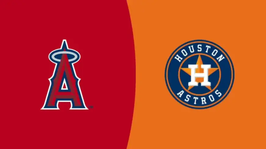 Watch Los Angeles Angels vs Houston Astros: MLB Live Stream Guide