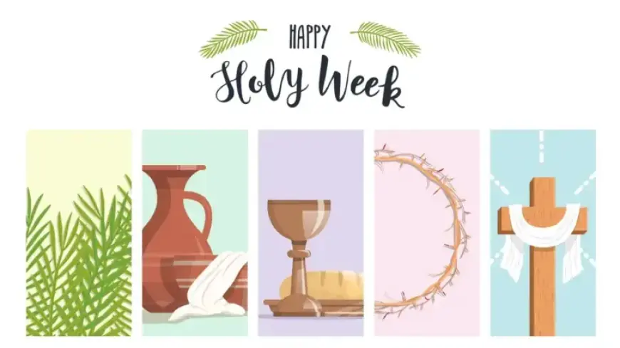 Understanding Palm Sunday and Holy Week 2026: Key Insights
