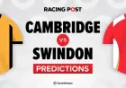 Cambridge vs Swindon Predictions: Team News, Betting Tips, Odds & Bet Builder