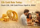Today’s 22K Gold Prices: Updates from Tanishq, Malabar & Kalya (April 6)