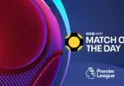 Match of the Day Airs on BBC One London HD: Schedule and Details