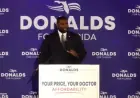 Byron Donalds Unveils Patient-Centric Health Care Plan