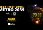 Experience Xbox First Look: Metro 2039 on Thursday
