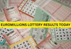 EuroMillions Results: €115M Jackpot Rolls Over, Winning Numbers and Code Revealed