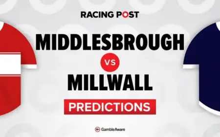 Middlesbrough vs Millwall: Predictions, Team News, Betting Tips & Odds