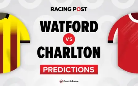 Watford vs Charlton: Predictions, Team News, Betting Tips, Odds & Bet Builder