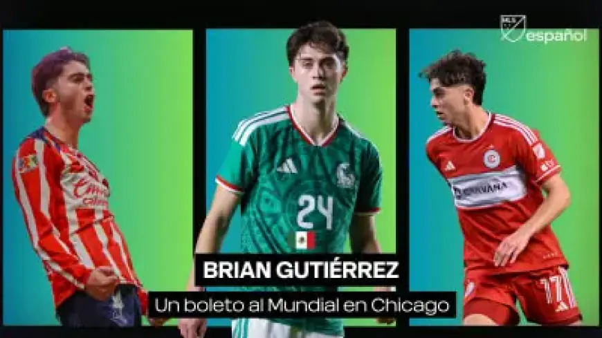 Brian Gutiérrez Pursues World Cup Dream with Mexico on Home Turf
