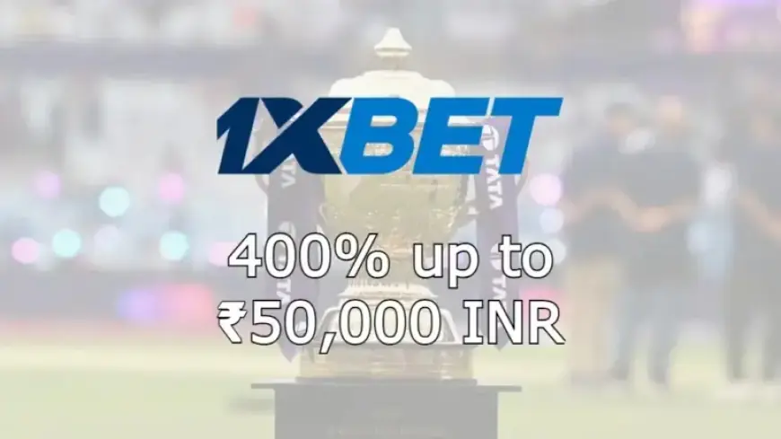 Unlock 400% Bonus Up to 50,000 INR with 1XBET Promo Code: “JOIN1XNOW”