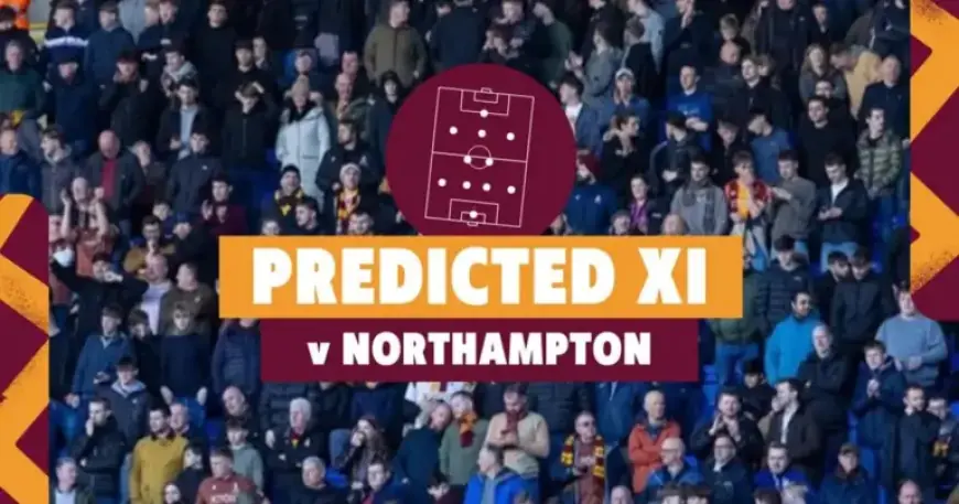 Bantams vs Northampton: Preview, Line-Ups, Referee, and Match Odds