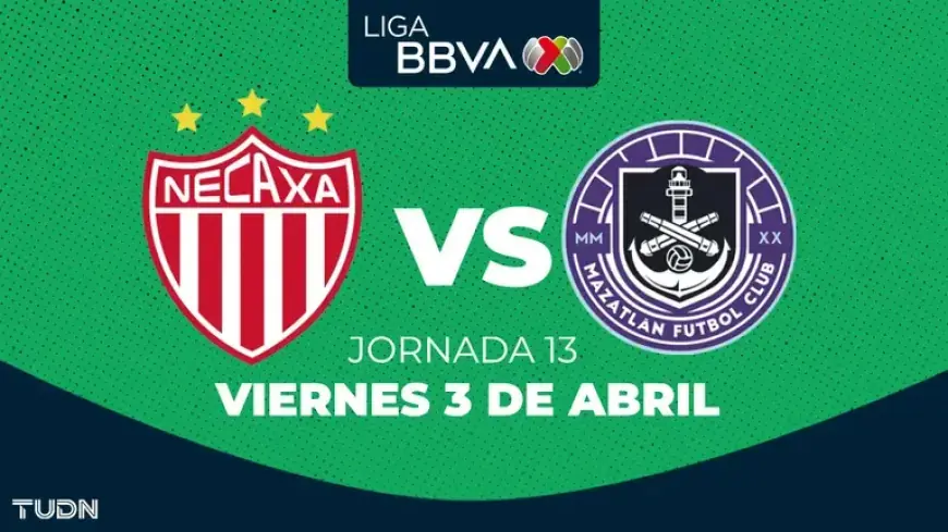 Necaxa vs. Mazatlán FC: Clausura 2026 Matchday 13 Schedule & Viewing Information