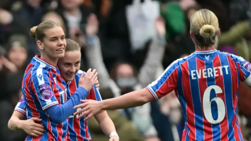 Live Match Coverage: Palace Women Battle Ipswich