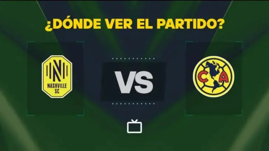 Watch Nashville vs América Live: Concachampions Free Streaming Channel Guide