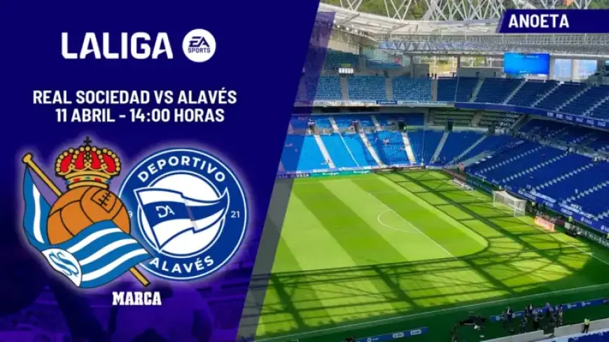 Real Sociedad vs. Alavés Preview: Analysis and Predictions Await the Grand Finale