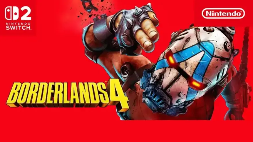 “Borderlands 4 Nintendo Switch 2 Editions Allegedly Found Despite Indefinite Halt”