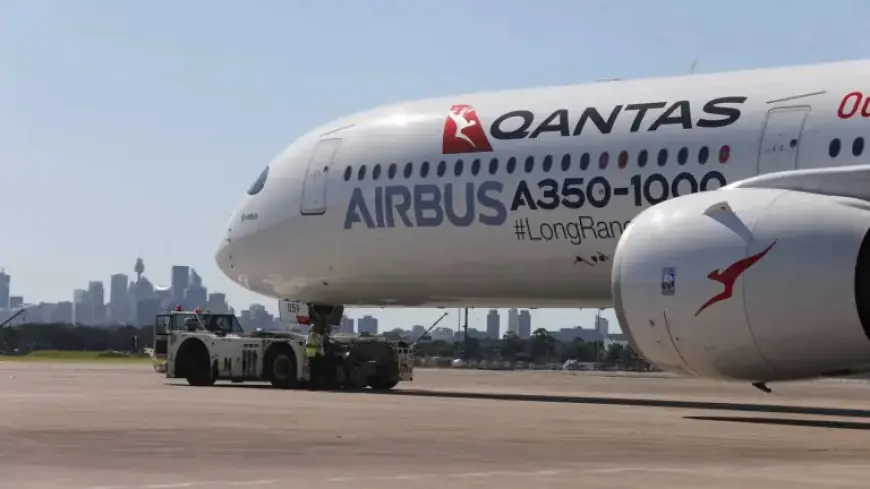 Qantas Unveils First Airbus A350-1000ULR Featuring New Rolls-Royce Engines
