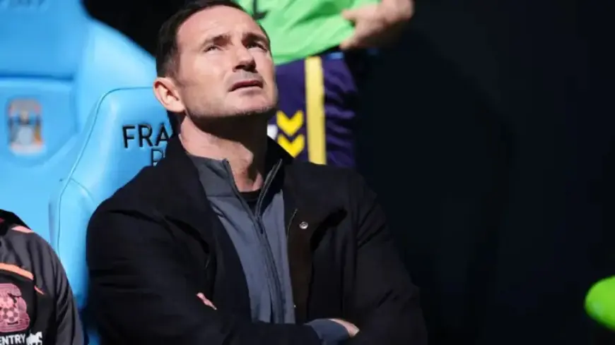 Frank Lampard Addresses Coventry Tension as Premier League Nears