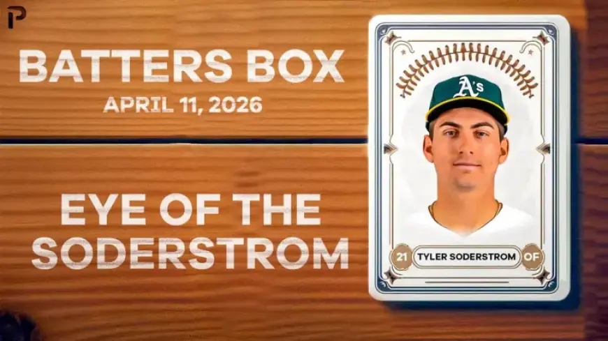 Tyler Soderstrom Smashes Two Homers: Fantasy Hitting Recap April 11, 2026