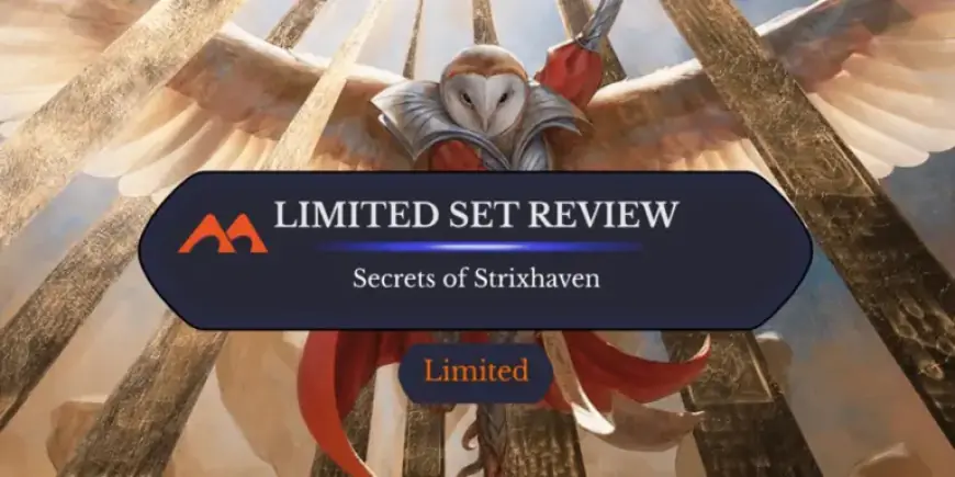 Unveiling Strixhaven Limited: Essential Set Review Insights