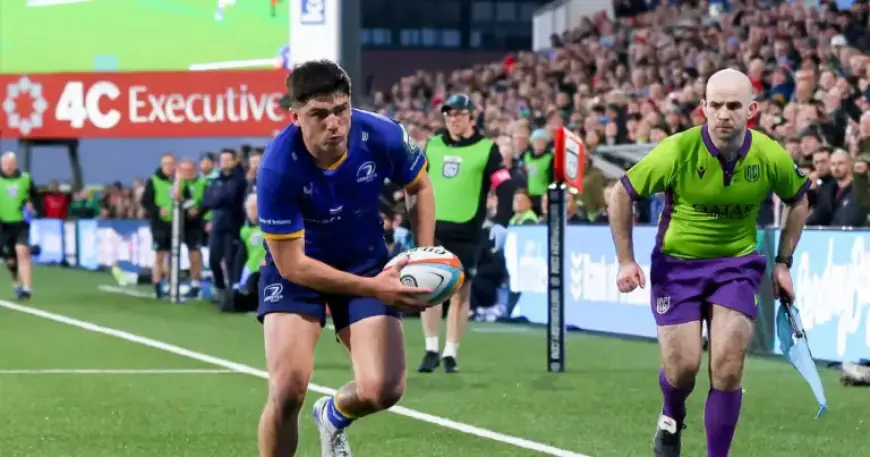 Leinster Overtakes Ulster in Standings After Defeating Hosts’ Late Comeback