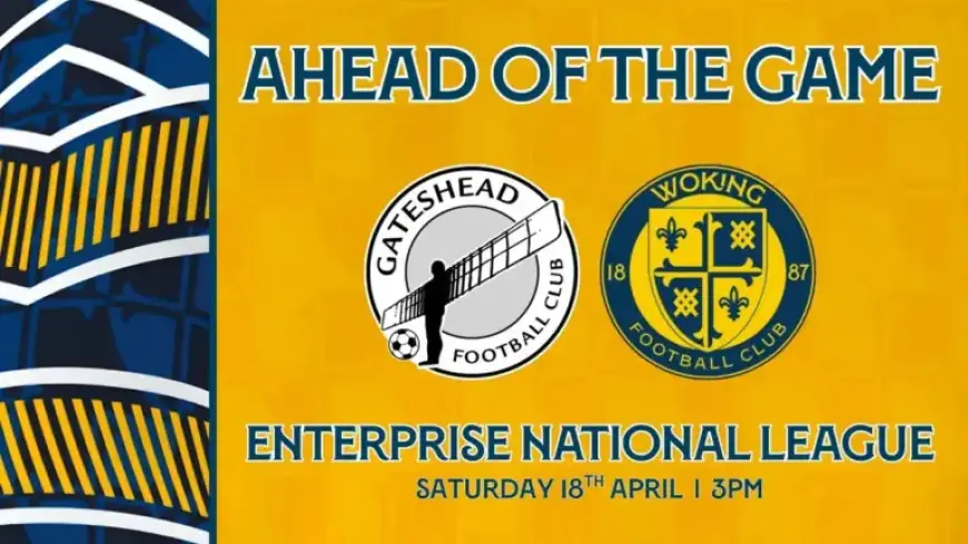 Gateshead Match Preview: Stay Ahead of the Game